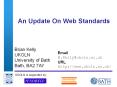 An Update On Web Standards PowerPoint PPT Presentation