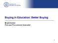 Buying in Education: Better Buying PowerPoint PPT Presentation