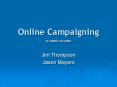 Online Campaigning PowerPoint PPT Presentation