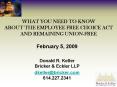 WHAT YOU NEED TO KNOW ABOUT THE EMPLOYEE FREE CHOICE ACT AND REMAINING UNIONFREE PowerPoint PPT Presentation