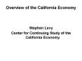 Overview of the California Economy PowerPoint PPT Presentation
