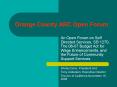 Orange County ARC Open Forum PowerPoint PPT Presentation