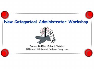 Fresno Unified School District Office of State and Federal Programs