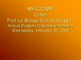 WELCOME to the Fort La Bosse School Division Annual Budget Consultation Meeting Wednesday, February PowerPoint PPT Presentation