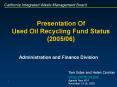 Presentation Of Used Oil Recycling Fund Status (2005/06) PowerPoint PPT Presentation