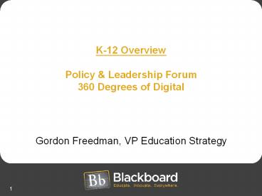 Blackboard 2.0          Leading Education into the 21st Century