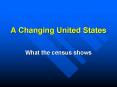 A Changing United States PowerPoint PPT Presentation