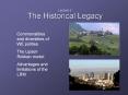 The Historical Legacy PowerPoint PPT Presentation