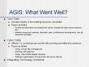 AGIS: What Went Well?