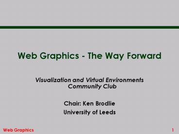 Web Graphics The Way Forward