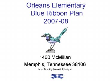 Orleans Elementary Blue Ribbon Plan 200708