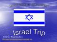 Israel Trip PowerPoint PPT Presentation