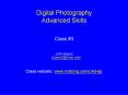 Digital Photography Advanced Skills PowerPoint PPT Presentation