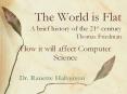 The World is Flat A brief history of the 21st century Thomas Friedman PowerPoint PPT Presentation