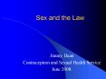 Sex and the Law PowerPoint PPT Presentation