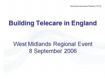Building Telecare in England