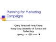 Planning for Marketing Campaigns PowerPoint PPT Presentation