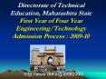 Directorate of Technical Education, Maharashtra State First Year of Four Year Engineering/Technology Admission Process : 2009-10 PowerPoint PPT Presentation