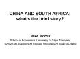 CHINA AND SOUTH AFRICA: whats the brief story PowerPoint PPT Presentation