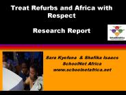 Treat Refurbs and Africa with Respect Research Report