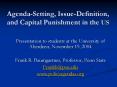 AgendaSetting, IssueDefinition, and Capital Punishment in the US PowerPoint PPT Presentation