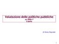 Valutazione delle politiche pubbliche aa 20067 3 parte PowerPoint PPT Presentation
