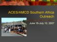 ACESAMCD Southern Africa Outreach PowerPoint PPT Presentation