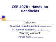 CSE 497B : Handson Handhelds