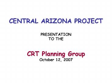 CENTRAL ARIZONA PROJECT