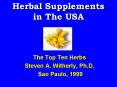 Herbal Supplements in The USA PowerPoint PPT Presentation