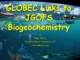 GLOBEC Links to JGOFS Biogeochemistry PowerPoint PPT Presentation