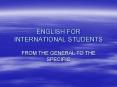 ENGLISH FOR INTERNATIONAL STUDENTS PowerPoint PPT Presentation
