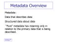 Metadata Overview PowerPoint PPT Presentation