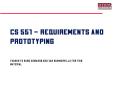 CS 551 Requirements and Prototyping PowerPoint PPT Presentation