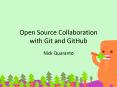 Open Source Collaboration with Git and GitHub PowerPoint PPT Presentation