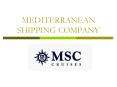 MEDITERRANEAN SHIPPING COMPANY PowerPoint PPT Presentation