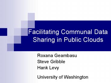 Facilitating Communal Data Sharing in Public Clouds