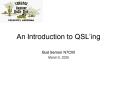 An Introduction to QSLing PowerPoint PPT Presentation