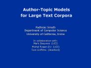 AuthorTopic Models for Large Text Corpora