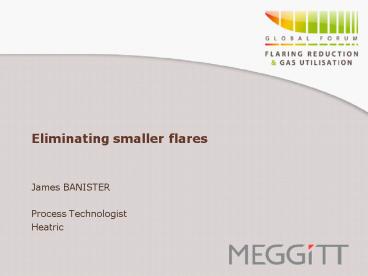 Eliminating smaller flares