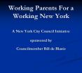 Working Parents For a Working New York PowerPoint PPT Presentation