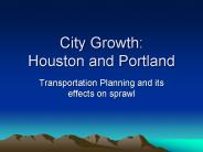 City Growth: Houston and Portland