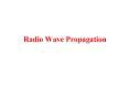 Radio Wave Propagation PowerPoint PPT Presentation