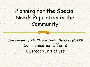Planning for the Special Needs Population in the Community