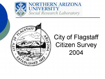 City of Flagstaff Citizen Survey 2004
