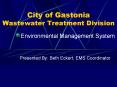 City of Gastonia Wastewater Treatment Division PowerPoint PPT Presentation