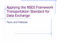 Applying the NSDI Framework Transportation Standard for Data Exchange PowerPoint PPT Presentation