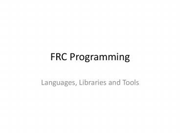 PPT – FRC Programming PowerPoint presentation | free to view - id ...