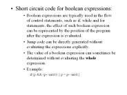 Short circuit code for boolean expressions: