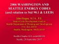 2006 WASHINGTON AND SEATTLE ENERGY CODES and relation to Std 90.1 PowerPoint PPT Presentation